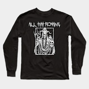all that in the darknes Long Sleeve T-Shirt